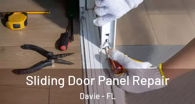  Sliding Door Panel Repair Davie - FL